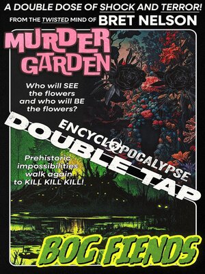 cover image of Murder Garden / Bog Fiends